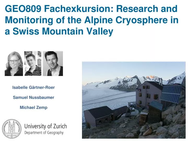 geo809 fachexkursion research and monitoring of the alpine cryosphere in a swiss mountain valley