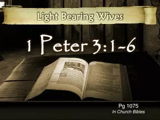 1 Peter 3:1-6
