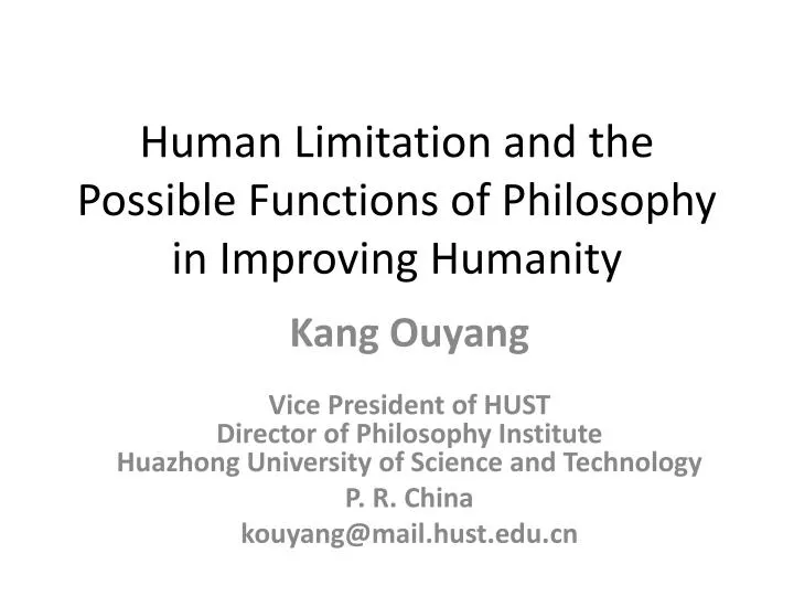 human limitation and the possible functions of philosophy in improving humanity