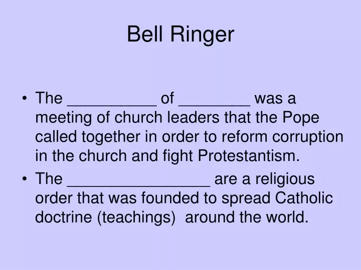 bell ringer