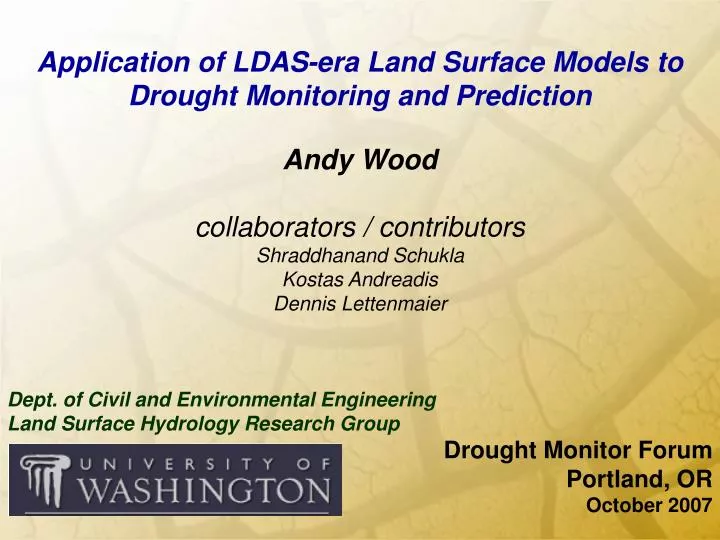 application of ldas era land surface models to drought monitoring and prediction