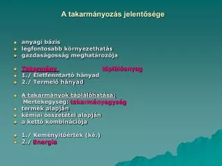 a takarm nyoz s jelent s ge