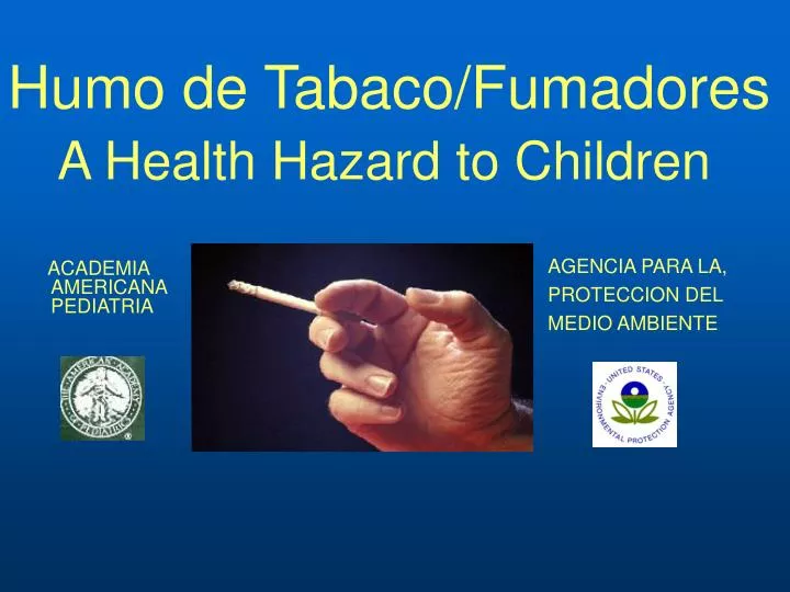 humo de tabaco fumadores a health hazard to children