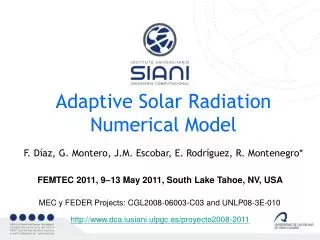 Adaptive Solar Radiation Numerical Model