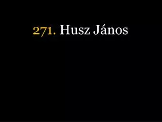 271 husz j nos
