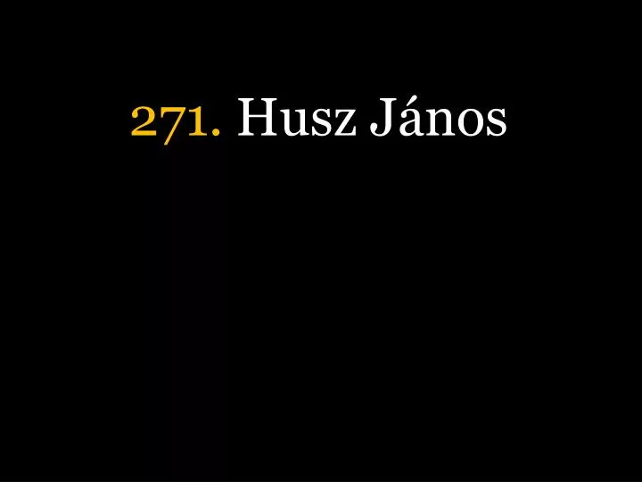 271 husz j nos