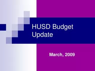 HUSD Budget Update