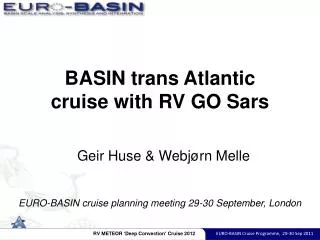 BASIN trans Atlantic cruise with RV GO Sars