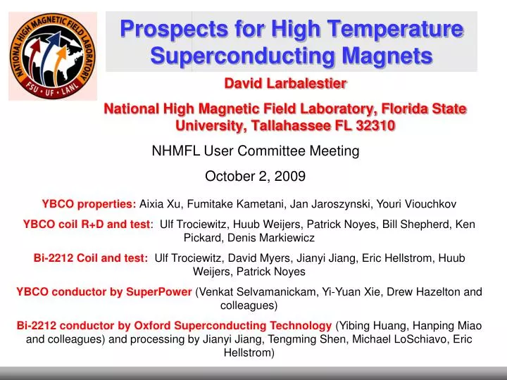 prospects for high temperature superconducting magnets