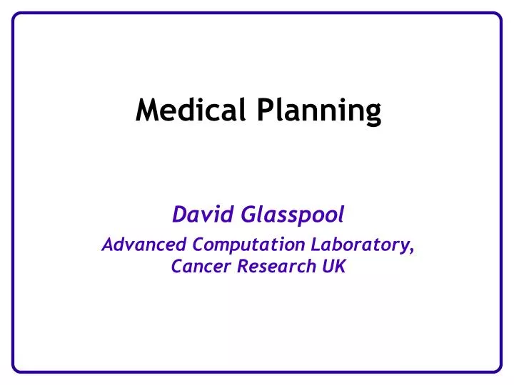 david glasspool advanced computation laboratory cancer research uk