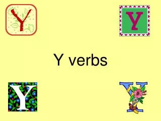 Y verbs
