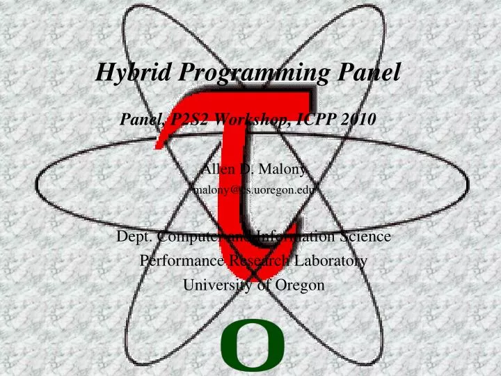 hybrid programming panel panel p2s2 workshop icpp 2010