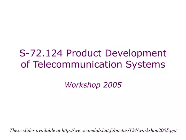 s 72 124 product development of telecommunication systems