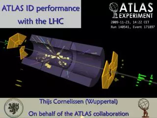 Thijs Cornelissen (Wuppertal) On behalf of the ATLAS collaboration