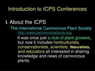 Introduction to ICPS Conferences