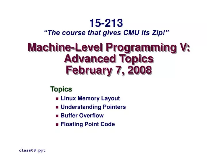 machine level programming v advanced topics february 7 2008