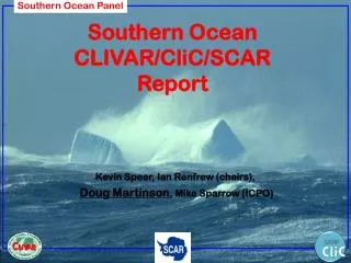 Southern Ocean CLIVAR/CliC/SCAR Report