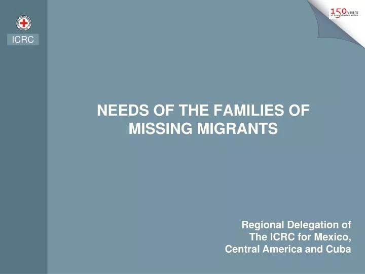 needs of the families of missing migrants