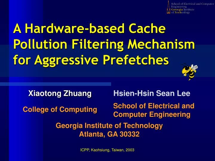 a hardware b ased cache pollution filtering mechanism for aggressive prefetches