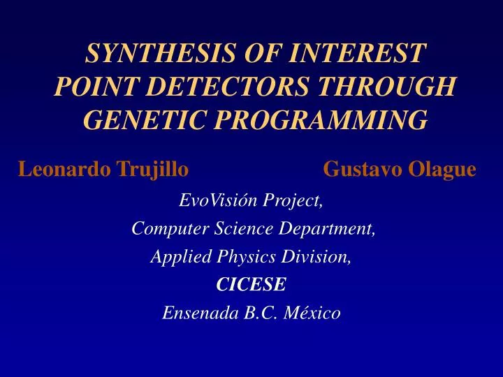 synthesis of interest point detectors through genetic programming