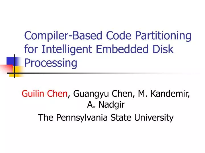 compiler based code partitioning for intelligent embedded disk processing