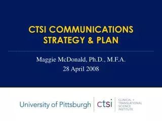 CTSI COMMUNICATIONS STRATEGY &amp; PLAN