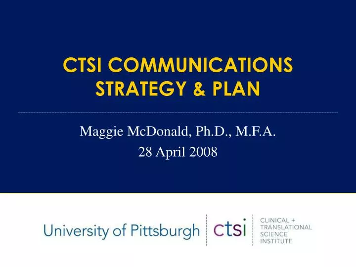 ctsi communications strategy plan