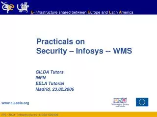 Practicals on Security – Infosys -- WMS