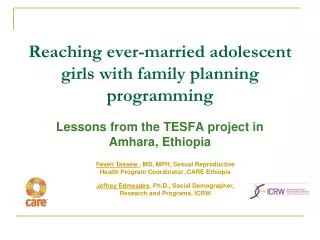 Reaching ever-married adolescent girls with family planning programming