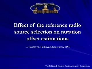 Effect of the reference radio source selection on nutation offset estimations