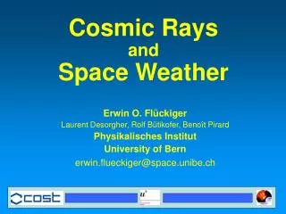 Cosmic Rays and Space Weather