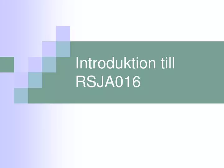 introduktion till rsja016