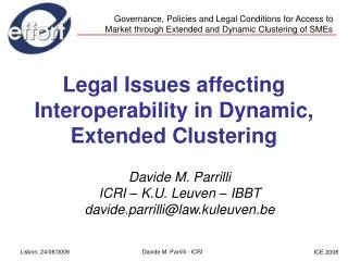 Legal Issues affecting Interoperability in Dynamic, Extended Clustering