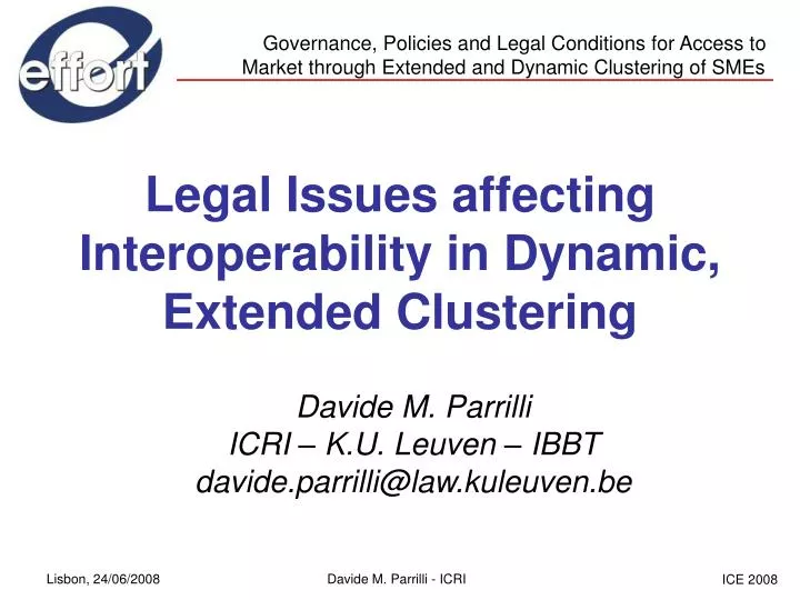 legal issues affecting interoperability in dynamic extended clustering