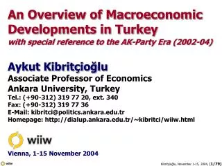 An Overview of Macroeconomic Developments in Turkey