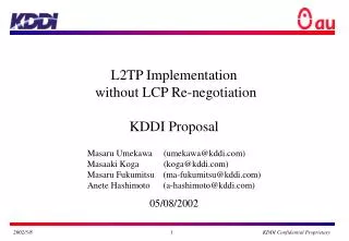 L2TP Implementation without LCP Re-negotiation KDDI Proposal