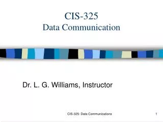 CIS-325 Data Communication