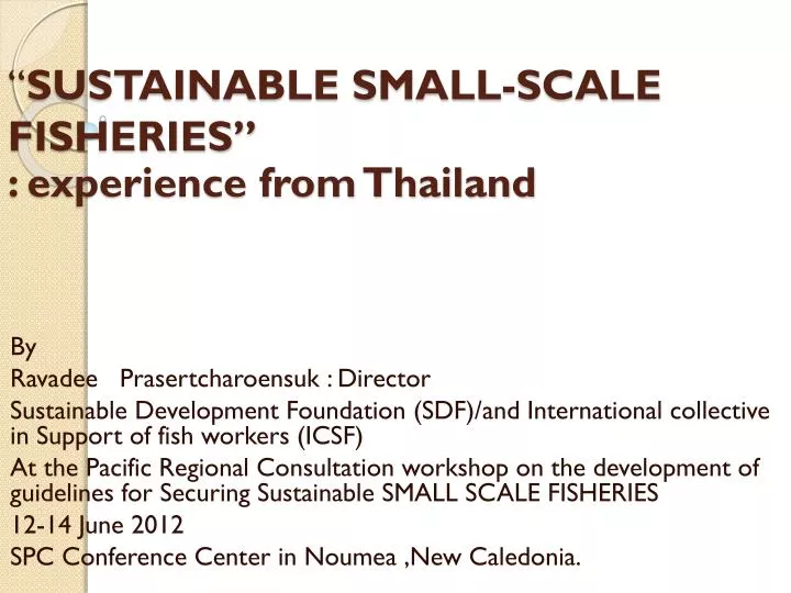 sustainable small scale fisheries experience from thailand