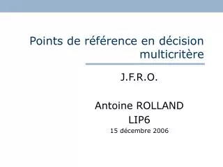 points de r f rence en d cision multicrit re