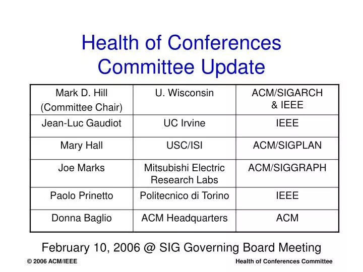 health of conferences committee update