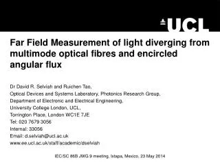 Far Field Measurement of light diverging from multimode optical fibres and encircled angular flux