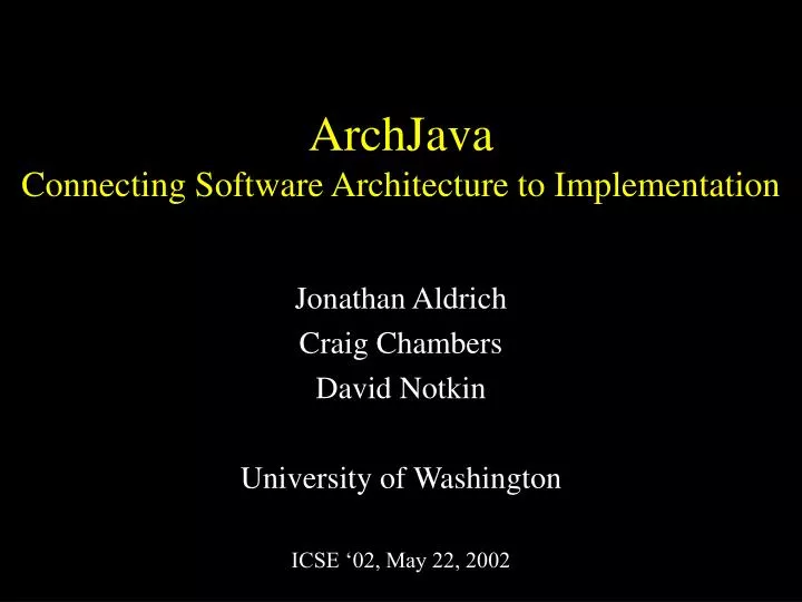 archjava connecting software architecture to implementation