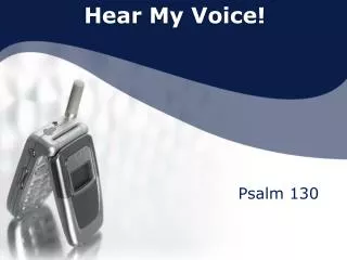 Hear My Voice!