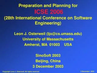 Preparation and Planning for ICSE 2006 (28th International Conference on Software Engineering)