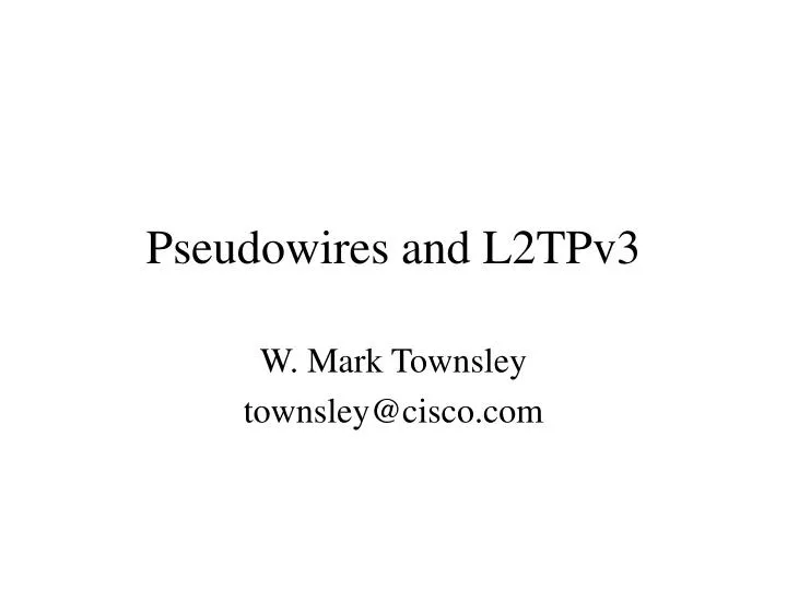 pseudowires and l2tpv3