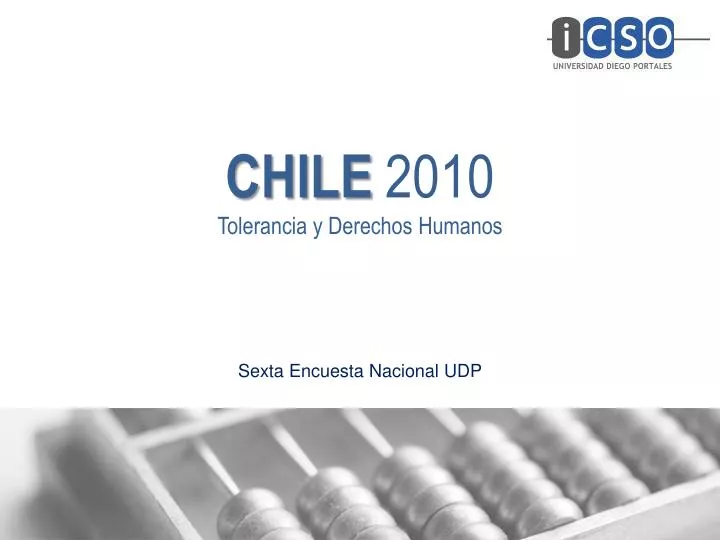 chile 2010 tolerancia y derechos humanos sexta encuesta nacional udp
