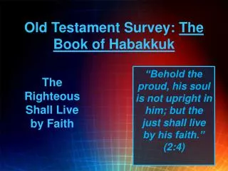 Old Testament Survey: The Book of Habakkuk