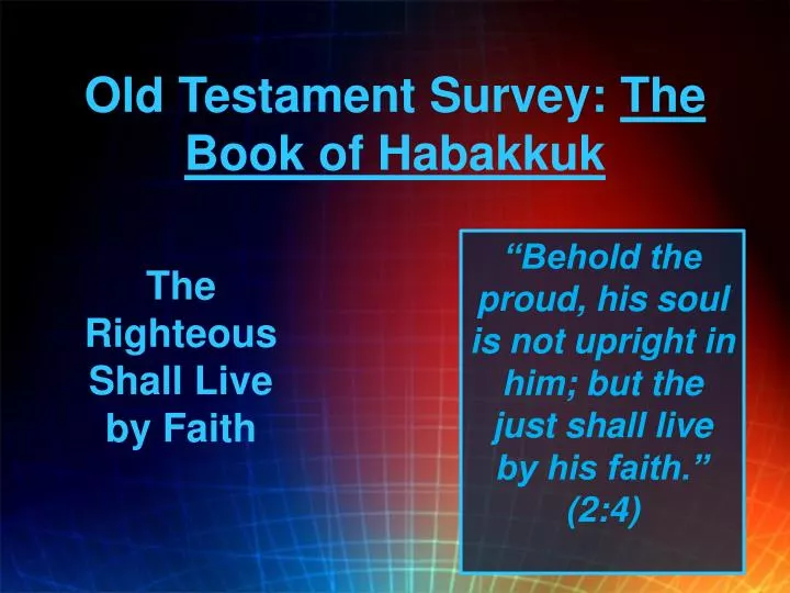 old testament survey the book of habakkuk