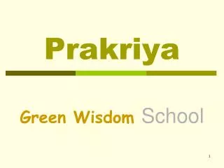 Prakriya Green Wisdom School