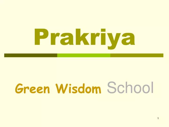 prakriya green wisdom school